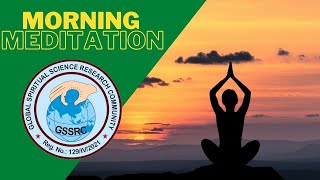 GSSRC:Morning Meditation Lead By Dr.B.Jayaprakash