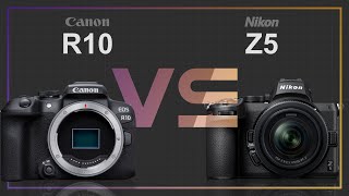 Canon EOS R10 vs Nikon Z5