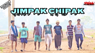 JIMPAK CHIPAK Kakinada Version || Friends Creations ||