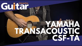 Yamaha Transacoustic CSF-TA | Review