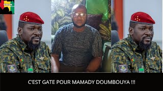 C’EST GATE POUR MAMADY DOUMBOUYA !!!