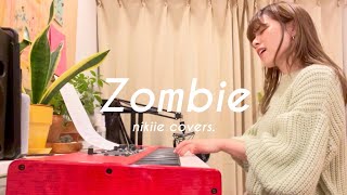 Zombie - The Cranberries (nikiie covers)