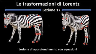 Lezione 17   Le trasformazioni di Lorentz