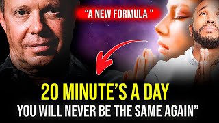Dr Joe Dispenza - "20 Minutes a Day" You Will Never Be The Same Again ( ACHIEVE ANYTHING YOU WANT )