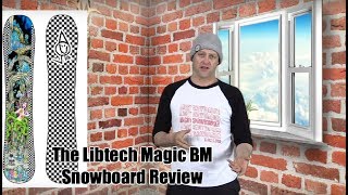 The Libtech Magic BM Snowboard Review