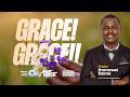GRACE! GRACE!! I MAY FASTING AND PRAYER SERIES I 07.05.26 | Pastor Emmanuel Edema