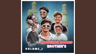 Housing Board Brothers Song | Mana Telangana Folk