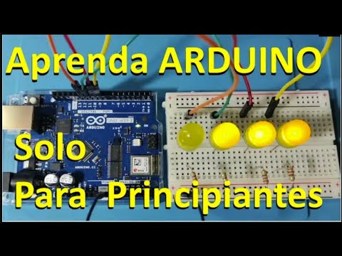 Arduino Desde Cero, Primer Paso Solo Para Principiantes Clase 1 - YouTube