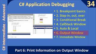 C# Debugging | Part 6 Debug Output Window | C# Advanced #34