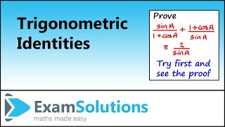 Proving Trigonometric Identities | ExamSolutions