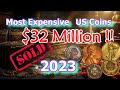 Top 10 Most Expensive US Coins Sold in 2023