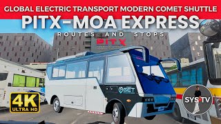 [4K] PITX TO MOA EXPRESS COMET ELECTRIC VEHICLE