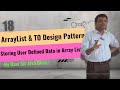 18 - Using ArrayList in Java, TO design pattern & storing user defined data in Array List