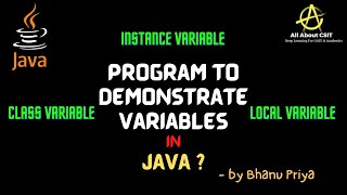 Program on Variables| Lec-20| Java Tutorial|BhanuPriya