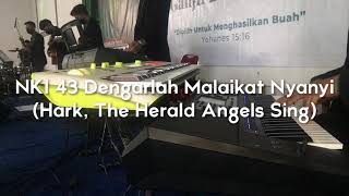 Dengarlah Malaikat Nyanyi (Hark, The Herald Angels Sing) Part 1