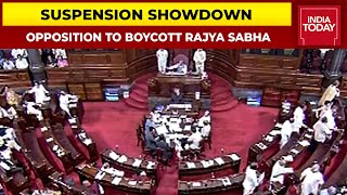 Opposition Likely To Boycott Rajya Sabha If Suspension Not Revoked, Says No Question Of Apology