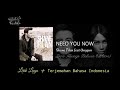 Shane Filan feat. Anggun - Need You Now (Lyrics) | Lirik Lagu dan Terjemahan Bahasa Indonesia