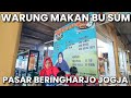 KULINER JOGJA - Warung Makan BU SUM di Pasar Beringharjo