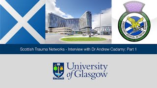 Scottish Trauma Network Interview - Part 1