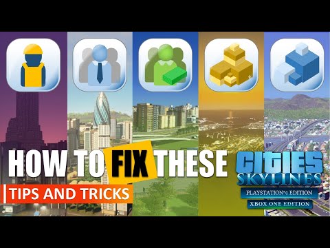 Cities: Skylines | How to fix common city problems – Part 1 | No mods | PS4/XBoxOne