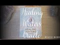 ||The Healing Waters Oracle||Walkthrough/First Impressions🌊