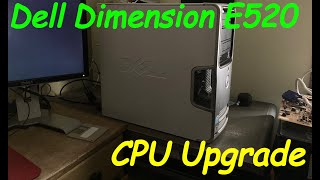 Upgrading the CPU on the Dell Dimension E520