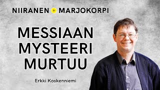 Jeesus ja Vanhan testamentin messiasodotukset | Niiranen \u0026 Marjokorpi | 29