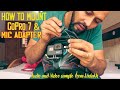 How to mount GoPro and Mic adapter on Hero7 | #gyaniGuruvar