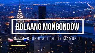 JHODY MAMONTO - BOLAANG MONGONDOW