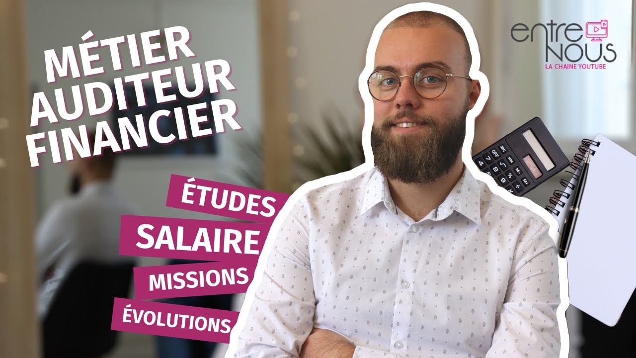 LE METIER D'AUDITEUR FINANCIER - YouTube