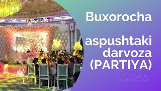 Buxorocha - aspushtaki darvoza (POPURI)