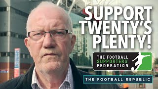 Support the FSF's '£20's Plenty' Campaign! | The Football Republic Video