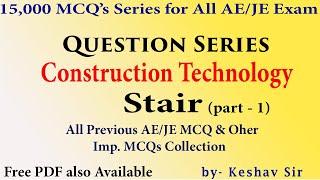 Stair (part - 1) || Construction Tech. Question series for All Ae/JE Level Exams eg. SSC JE, Raj JE