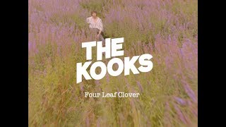 The Kooks - Four Leaf Clover (Out-Take)