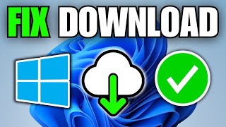 How To Fix Can't Download Anything in Windows 11