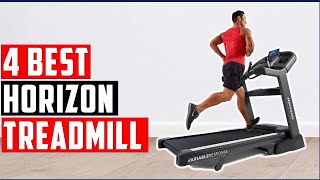 ✅Best Horizon Treadmills Review 2022-Top 4 Horizon Treadmills-Horizon Fitness Treadmills