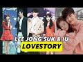Lee Jong Suk and IU's Drama Like Love Story: From Friends to Lovers