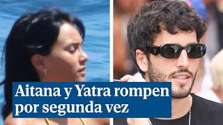 Aitana y Sebastián Yatra rompen su relación por segunda vez