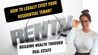 HOW TO LEGALLY EVICT YOUR RESIDENTIAL TENANT. LTB PROCESS EXPLAINED!