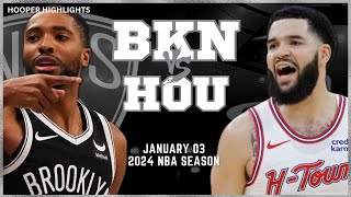 Brooklyn Nets vs Houston Rockets  Game Highlights | Jan 3 | 2024 NBA Season