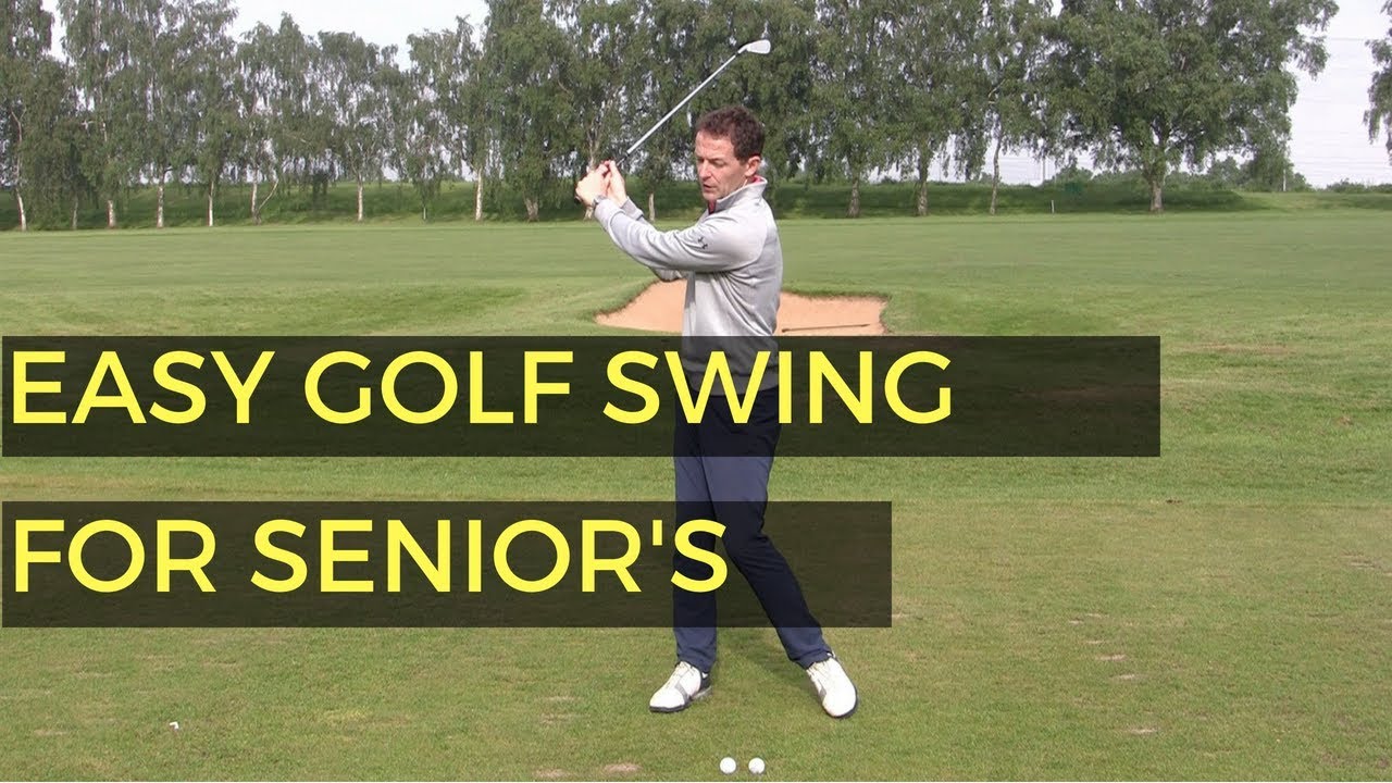 EASIEST SWING IN GOLF FOR SENIOR GOLFERS - YouTube