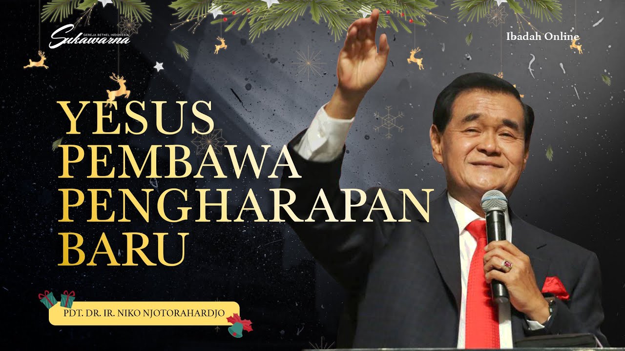 Ibadah Natal 25 Desember 2022 | Pdt. DR. Ir. Niko Njotorahardjo - YouTube