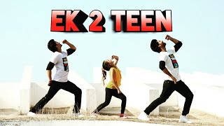 Ek Do Teen Song | Baaghi 2 | Dance Cover | Jacqueline Fernandez | Tiger Shroff | The Professionals