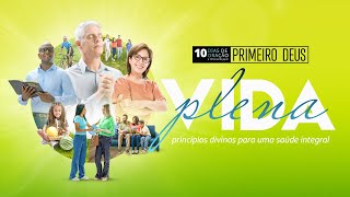 CULTO DIVINO - IASD ALVORADA 1 | 10 Dias de Oração | Vida Plena - 15-02-2025