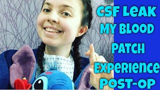 CSF Leak: My Blood Patch Experience - Post-Op