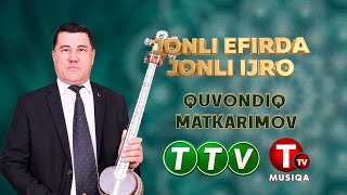 Quvondiq Matkarimov Jonli efirda Jonli ijro 11.01.2025