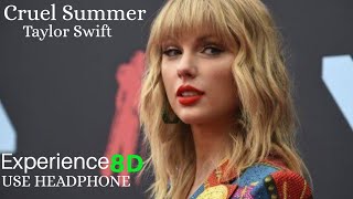 Taylor Swift - Cruel Summer (8D Music Visualizer)