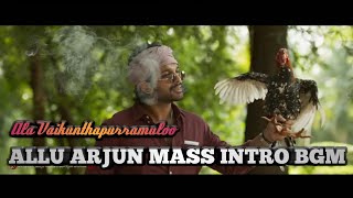 Ala Vaikunthapurramuloo - Allu Arjun Mass Intro Bgm by Entech channel | #AlaVaikunthapurramuloo |