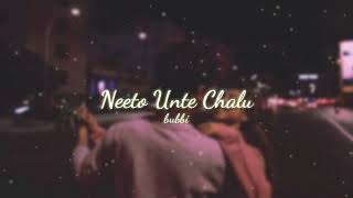 Neetho Unte Chalu [ Perfectly Slowed + Reverb ] - Telugu Songs | Nikhil | Heeba Patel