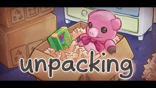 【Unpacking】ゆったりお片付け